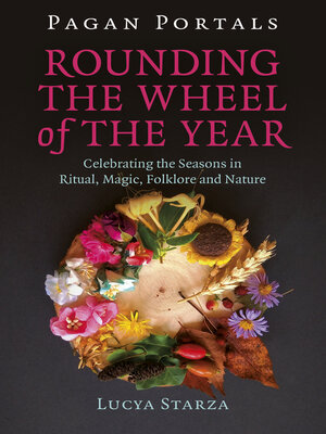 cover image of Pagan Portals--Rounding the Wheel of the Year